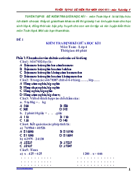Tuyển tập 65 đề kiểm tra giữa học kì I môn Toán Lớp 4